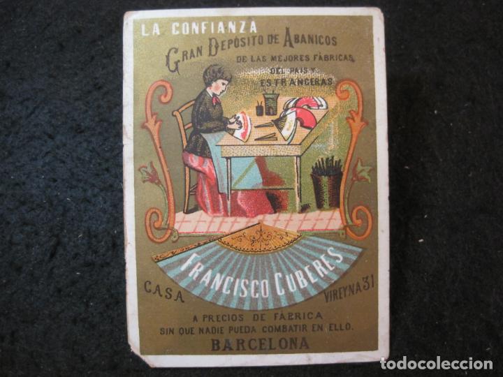 Paper Collecting Others: BARCELONA-LA CONFIANZA-GRAN DEPOSITO DE ABANICOS-FRANCISCO CUBERES-PUBLICIDAD ANTIGUA-(91.986)