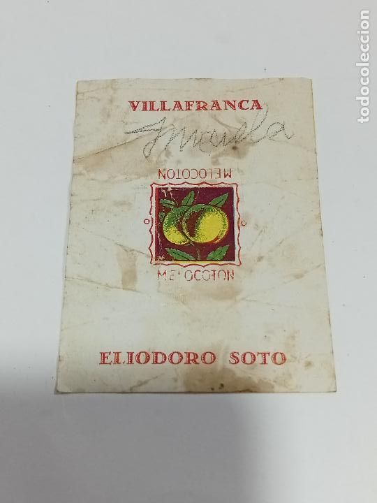 Outros artigos de papel: ANTIGUO ENVOLTORIO DE CARAMELOS. MELOCOT&Oacute;N. ELIODORO SOTO. VILLAFRANCA. 6.5 X 9 CM