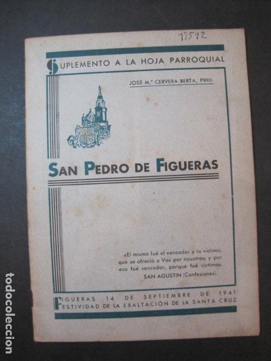 Paper Collecting Others: SAN PEDRO DE FIGUERAS-A&Ntilde;O 1941-PROGRAMA ANTIGUO-VER FOTOS-(K-6304)
