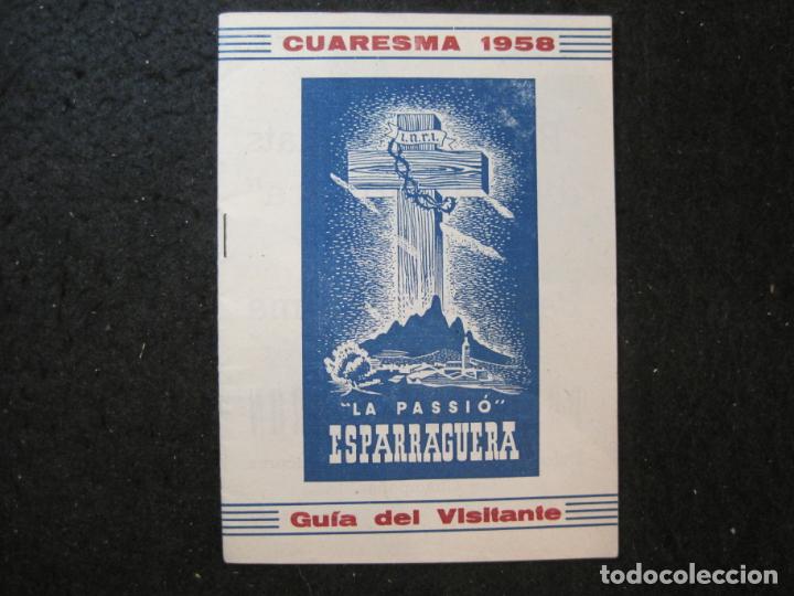 Paper Collecting Others: LA PASSIO ESPARRAGUERA-CUARESMA 1958-GUIA DEL VISITANTE-VER FOTOS-(K-6391)