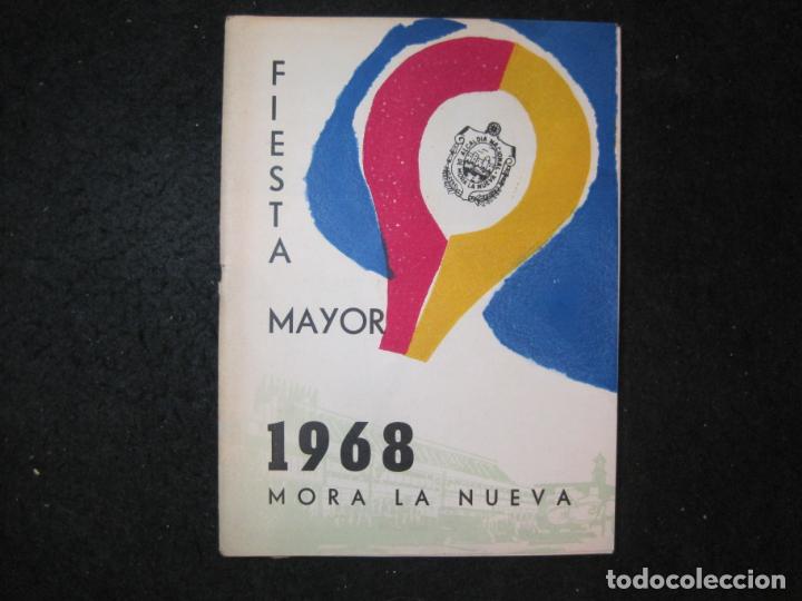 Otros art&iacute;culos de coleccionismo en papel: MORA LA NUEVA-FIESTA MAYOR-A&Ntilde;O 1968-PROGRAMA ANTIGUO-VER FOTOS-(K-6411)
