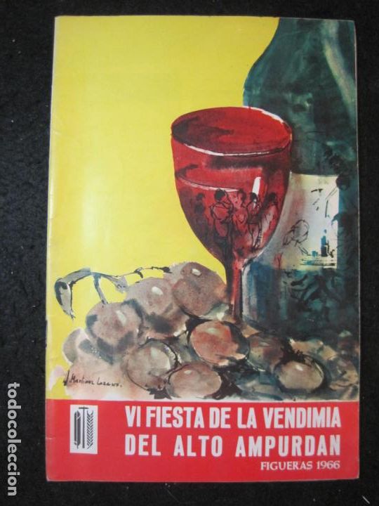 Altri oggetti di carta: FIGUERAS-VI FIESTA DE LA VENDIMIA DEL ALTO AMPURDAN-A&Ntilde;O 1966-PROGRAMA ANTIGUO-VER FOTOS-(K-6413)