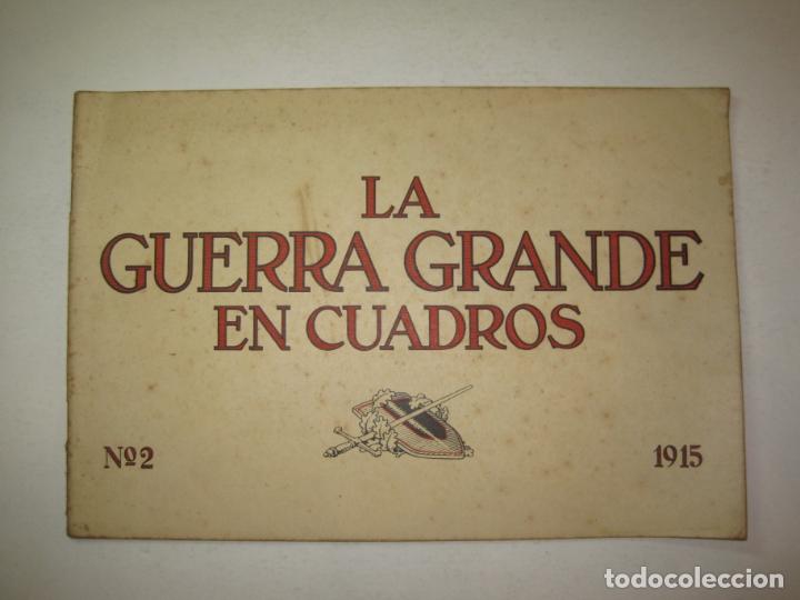 Altri oggetti di carta: LA GUERRA GRANDE EN CUADROS-N&ordm; 2-A&Ntilde;O 1915-FOTOGRABADURA RUDOLF MOSSE-VER FOTOS-(V-23.306)
