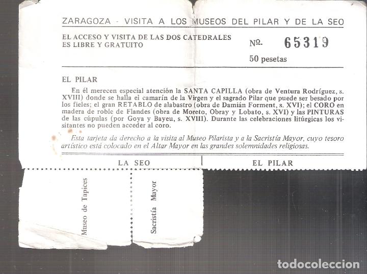Paper Collecting Others: Visita a El Pilar y La Seo, Zaragoza. Entrada. Usada.