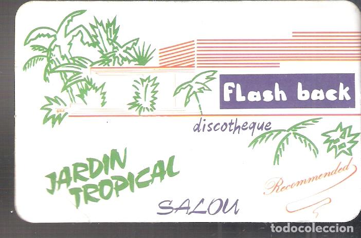 Otros Art&iacute;culos de Coleccionismo en Papel: OH! de bailar. Zaragoza. Entrada permanente. Publicidad Flash back y Jard&iacute;n tropical, Salou. 9x6 cm