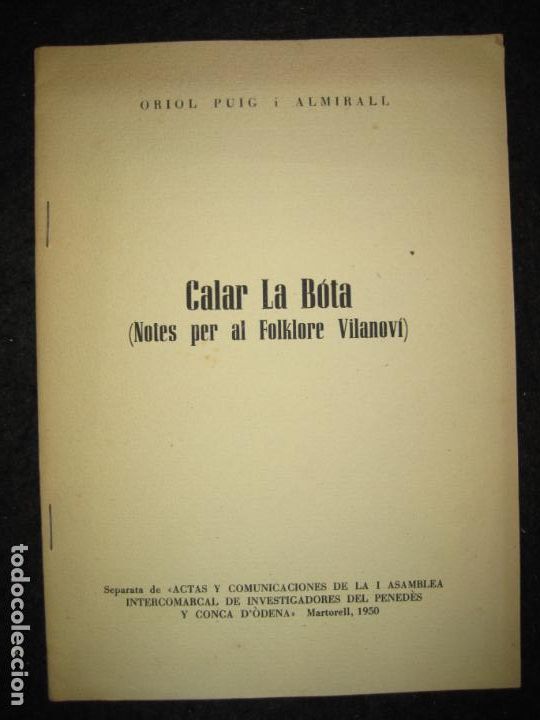 Altri oggetti di carta: CALAR LA BOTA (NOTES PER AL FOLKLORE VILANOVI)-ORIOL PUIG I ALMIRALL-ANY 1950-VER FOTOS-(K-6592)