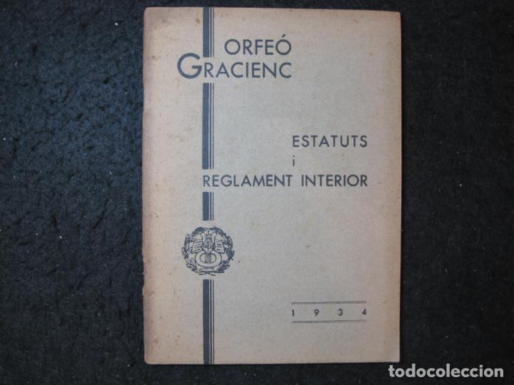 Outros artigos de papel: ORFEO GRACIENC-ESTATUTS I REGLAMENT INFERIOR-ANY 1934-VER FOTOS-(K-6602)