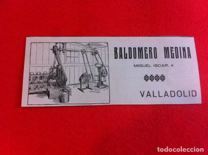 Paper Collecting Others: ANUNCIO DE LA VIDA GR&Aacute;FICA ESPA&Ntilde;OLA. A&Ntilde;O 1929. BALDOMERO MEDINA. VALLADOLID