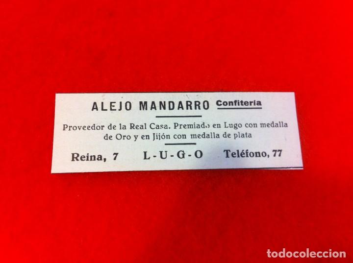 Paper Collecting Others: ANUNCIO DE LA VIDA GR&Aacute;FICA ESPA&Ntilde;OLA. A&Ntilde;O 1929. CONFITER&Iacute;A ALEJO MANDARRO. LUGO