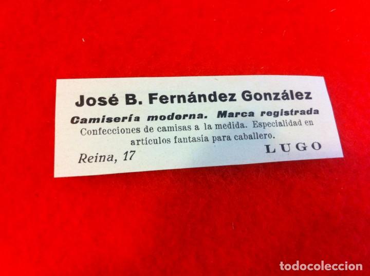 Paper Collecting Others: ANUNCIO DE LA VIDA GR&Aacute;FICA ESPA&Ntilde;OLA. A&Ntilde;O 1929. CAMISER&Iacute;A JOS&Eacute; B. FERN&Aacute;NDEZ. LUGO