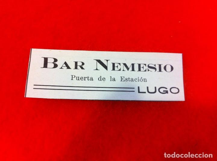 Sammelleidenschaft Andere Papierartikel: ANUNCIO DE LA VIDA GR&Aacute;FICA ESPA&Ntilde;OLA. A&Ntilde;O 1929. BAR NEMESIO. LUGO