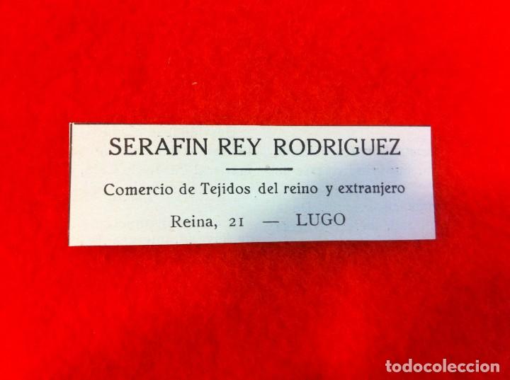 Paper Collecting Others: ANUNCIO DE LA VIDA GR&Aacute;FICA ESPA&Ntilde;OLA. A&Ntilde;O 1929. TEJIDOS SERAF&Iacute;N REY RODR&Iacute;GUEZ. LUGO