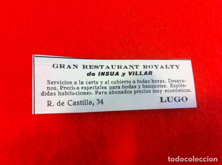 Sammelleidenschaft Andere Papierartikel: ANUNCIO DE LA VIDA GR&Aacute;FICA ESPA&Ntilde;OLA. A&Ntilde;O 1929. RESTAURANTE ROYALTY DE INSUA Y VILLAR. LUGO