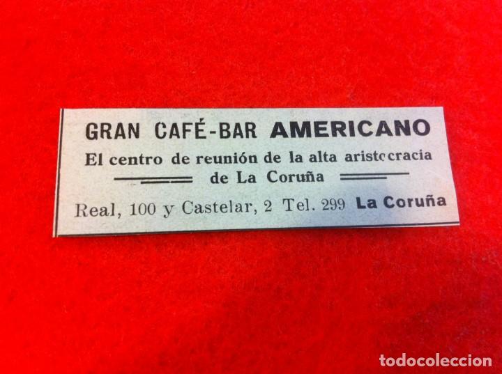 Outros artigos de papel: ANUNCIO DE LA VIDA GR&Aacute;FICA ESPA&Ntilde;OLA. A&Ntilde;O 1929. CAF&Eacute; BAR AMERICANO. CORU&Ntilde;A
