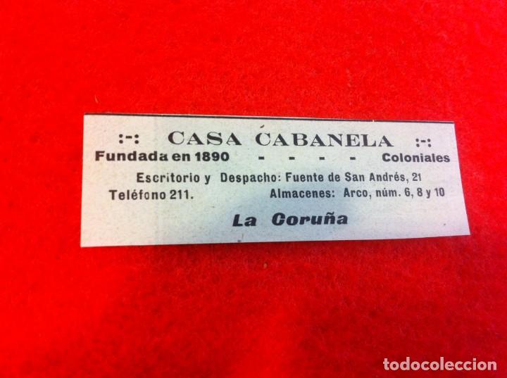 Outros artigos de papel: ANUNCIO DE LA VIDA GR&Aacute;FICA ESPA&Ntilde;OLA. A&Ntilde;O 1929. CASA CABANELA. COLONIALES. CORU&Ntilde;A