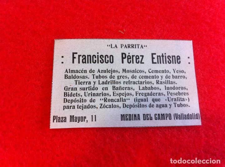 Collectionnisme Papier divers: ANUNCIO DE LA VIDA GR&Aacute;FICA ESPA&Ntilde;OLA. A&Ntilde;O 1929. LA PARRITA. FRANCISCO P&Eacute;REZ ENTISNE. MEDINA DEL CAMPO