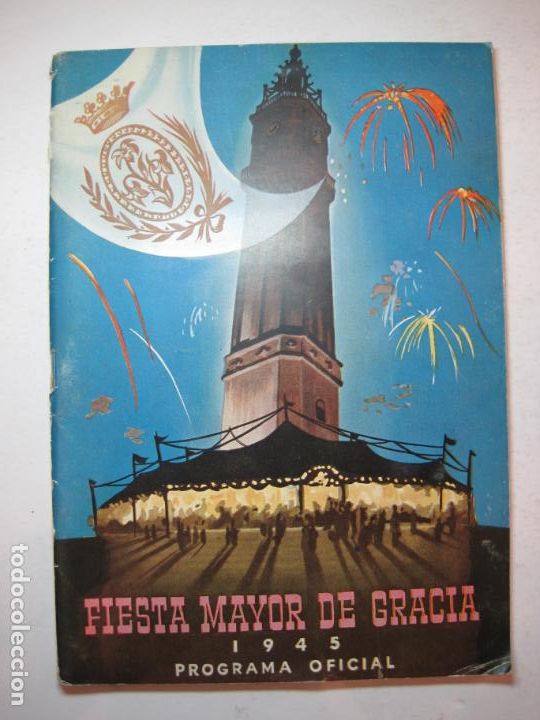 Otros art&iacute;culos de coleccionismo en papel: BARCELONA-GRACIA-FIESTA MAYOR-PROGRAMA A&Ntilde;O 1945-VER FOTOS-(K-6626)