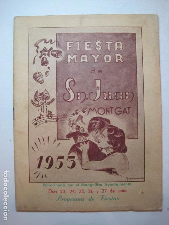Otros art&iacute;culos de coleccionismo en papel: MONTGAT-FIESTA MAYOR DE SAN JUAN-PROGRAMA A&Ntilde;O 1953-VER FOTOS-(K-6628)