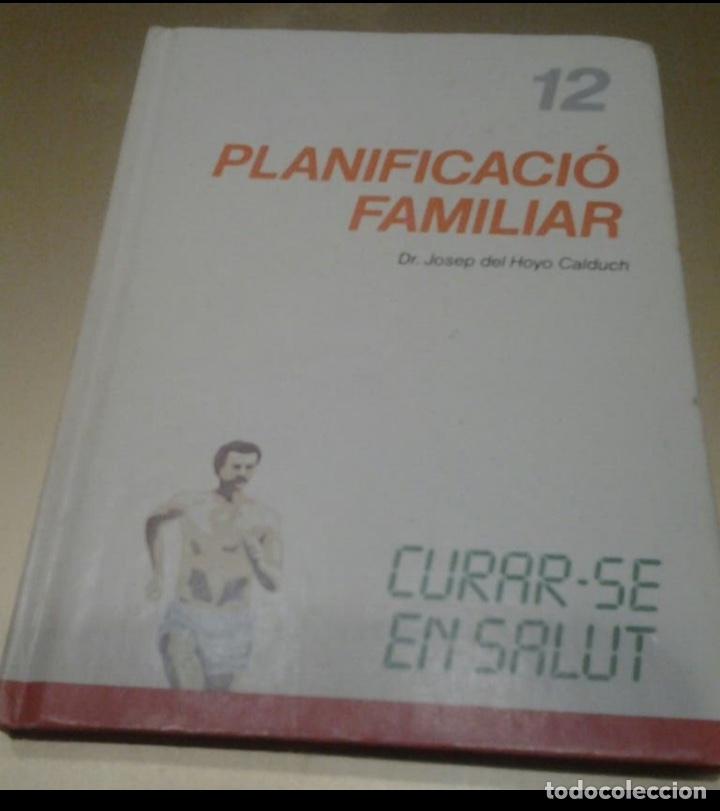 Sammelleidenschaft Andere Papierartikel: PLANIFICACI&Oacute; FAMILIAR. CURAR-SE EN SALUT