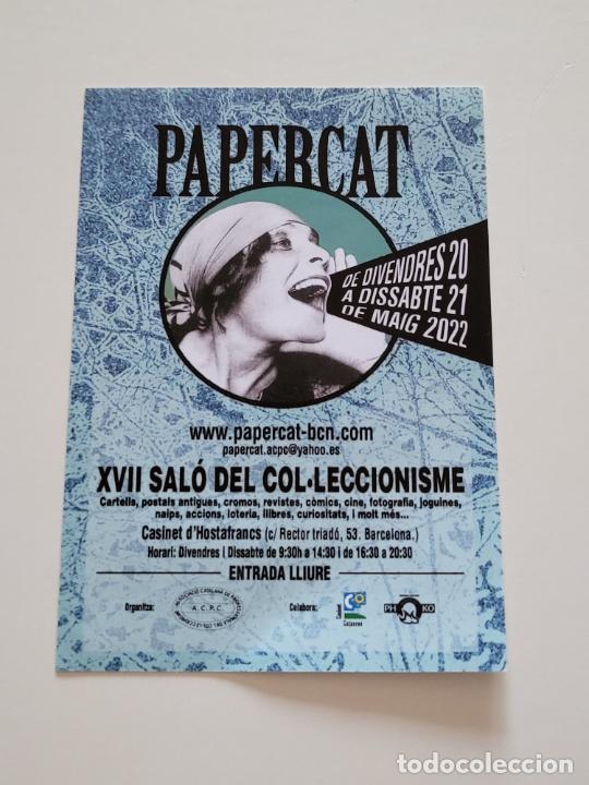 Otros art&iacute;culos de coleccionismo en papel: FLYER PAPERCAT XVII SAL&Oacute; DEL COL&middot;LECCIONISME MAIG 2022