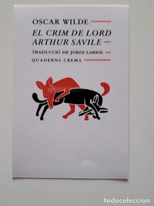 Otros art&iacute;culos de coleccionismo en papel: TARJETA TAMANY POSTAL PROMOCIONAL LLIBRE QUADERNS CREMA ORCAR WILDE EL CRIM DE LORD ARTHUR SAVILE