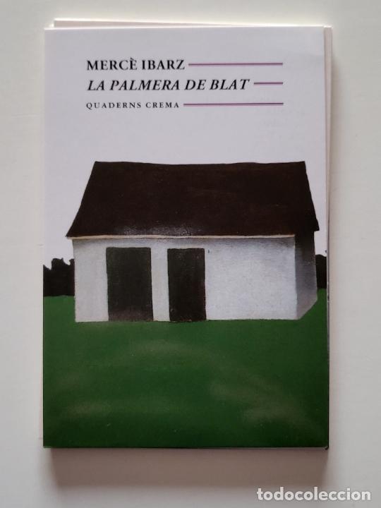 Otros art&iacute;culos de coleccionismo en papel: TARJETA TAMANY POSTAL PROMOCIONAL LLIBRE QUADERNS CREMA MERC&Egrave; IBARZ LA PALMERA DE BLAT