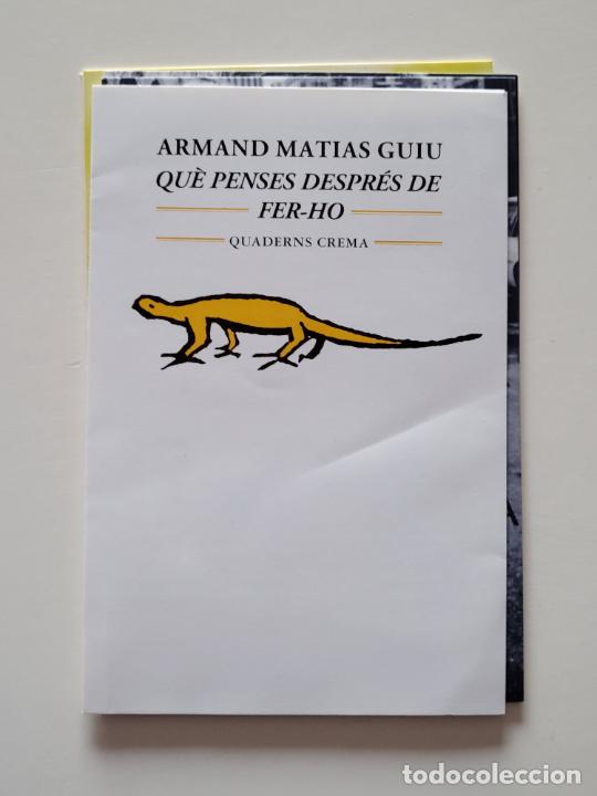Otros art&iacute;culos de coleccionismo en papel: TARJETA TAMANY POSTAL PROMOCIO LLIBRE QUADERNS CREMA ARMAND MATIAS GUIU QU&Egrave; PENSES DESPR&Eacute;S DE FER-HO