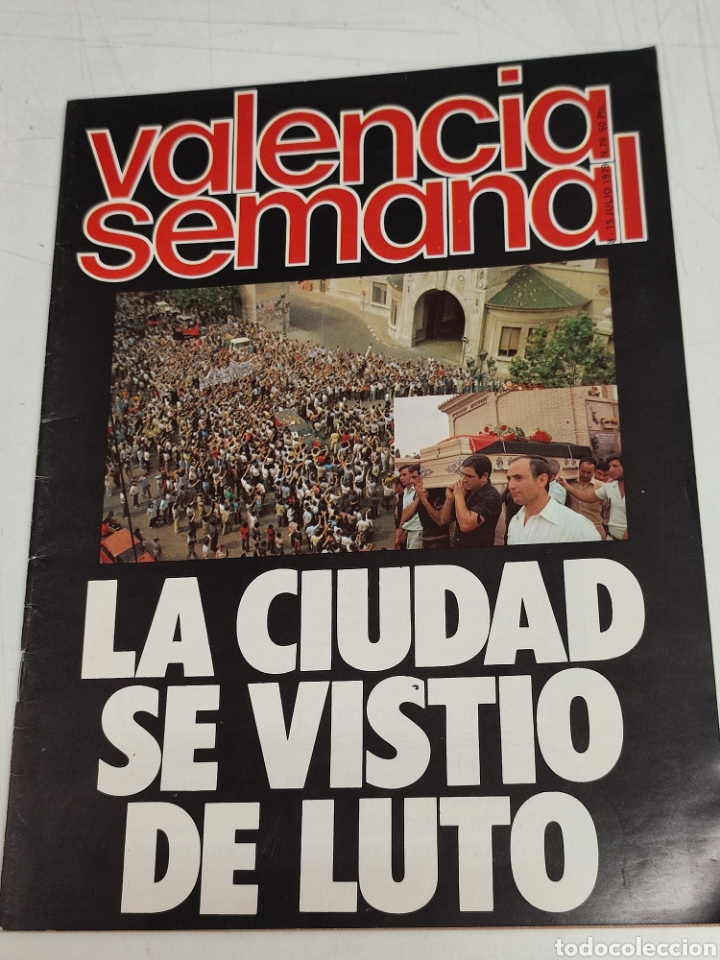 Collectionnisme Papier divers: Valencia semanal n&uacute;mero 79 La ciudad se visti&oacute; de luto