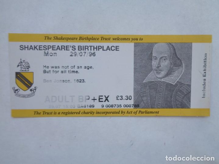 Otros art&iacute;culos de coleccionismo en papel: ENTRADA PARA VISITAR LA CASA DONDE NACI&Oacute; WILLIAM SHAKESPEARE , 1996
