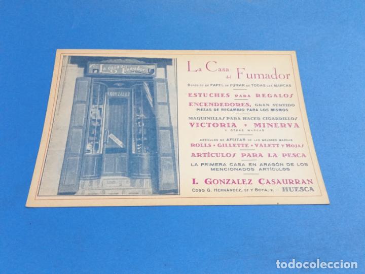 Paper Collecting Others: TARJETA PUBLICITARIA. LA CASA DEL FUMADOR. IGNACIO GONZALEZ CASAURR&Aacute;N. HUESCA. 16 X 11