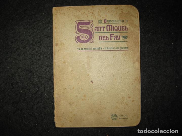 Otros art&iacute;culos de coleccionismo en papel: DE BARCELONA A SANT MIQUEL DEL FAY-GUIA AMB GRAVATS-TOBELLA & COSTA-ANY 1905-VER FOTOS-(K-6823)