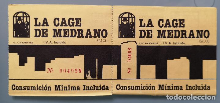 Altri oggetti di carta: ENTRADA DOBLE DISCOTECA LA CAGE DE MEDRANO - SALOU / TARRAGONA ( a&ntilde;os 80 )