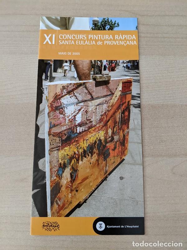 Paper Collecting Others: FOLLETO XI CONCURS PINTURA R&Agrave;PIDA SANTA EUL&Agrave;LIA DE PROVEN&Ccedil;ANA MAIG 2005