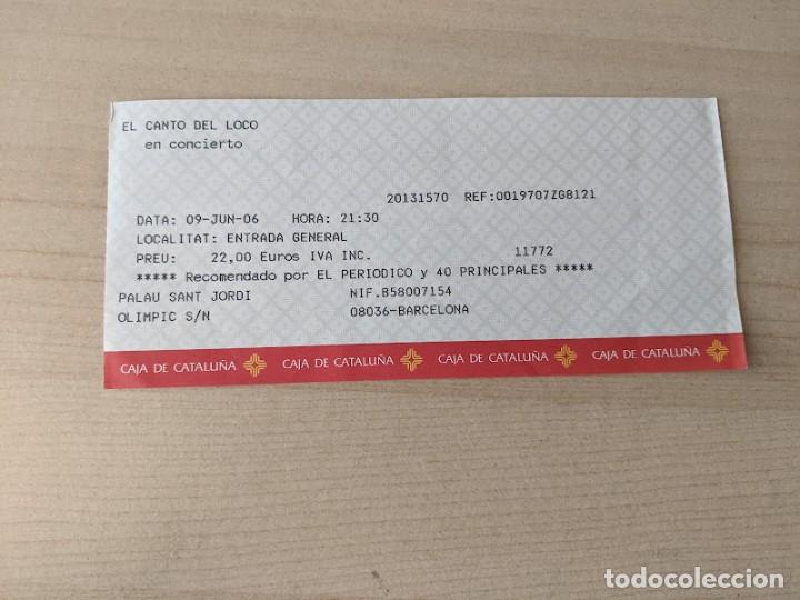 Outros artigos de papel: ENTRADA CONCIERTO EL CANTO DEL LOCO JUNIO 2006