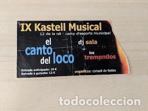 Outros artigos de papel: ENTRADA CONCIERTO EL CANTO DEL LOCO JUNIO 2002