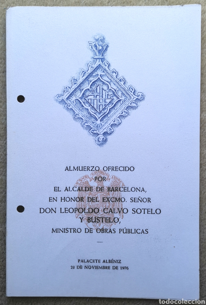 Otros art&iacute;culos de coleccionismo en papel: Tarjeta Menu Almuerzo Alcalde de Barcelona al Ministro Leopoldo Calvo Sotelo - Palacete Albe&ntilde;iz 1976