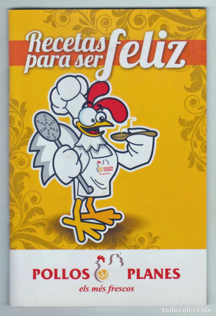 Otros art&iacute;culos de coleccionismo en papel: RECETAS PARA SER FELIZ - POLLOS PLANES - PERFECTO ESTADO