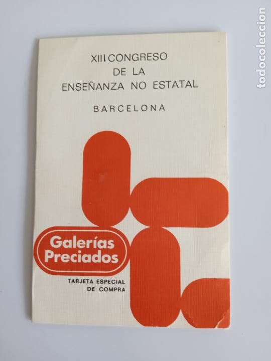 Paper Collecting Others: GALERIAS PRECIADOS TARJETA ESPECIAL DE COMPRA - DIPTICO - A&Ntilde;O 1985