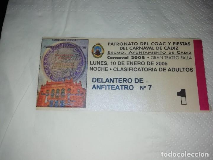 Otros Art&iacute;culos de Coleccionismo en Papel: Carnaval de C&aacute;diz entrada teatro falla concurso de agrupaciones 2005