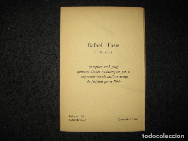 Otros art&iacute;culos de coleccionismo en papel: RAFAEL TASIS DIADES NADALENQUES-DESEMBRE 1965-SIGNADA PER L'AUTOR-VER FOTOS-(K-7137)