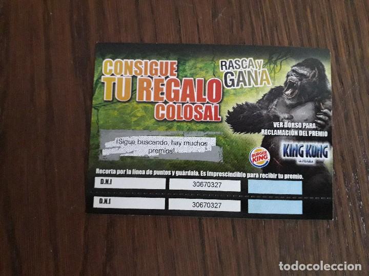 Otros Art&iacute;culos de Coleccionismo en Papel: rasca y gana, Burger king, consigue tu regalo colosal. pel&iacute;cula King Kong. a&ntilde;o 2005
