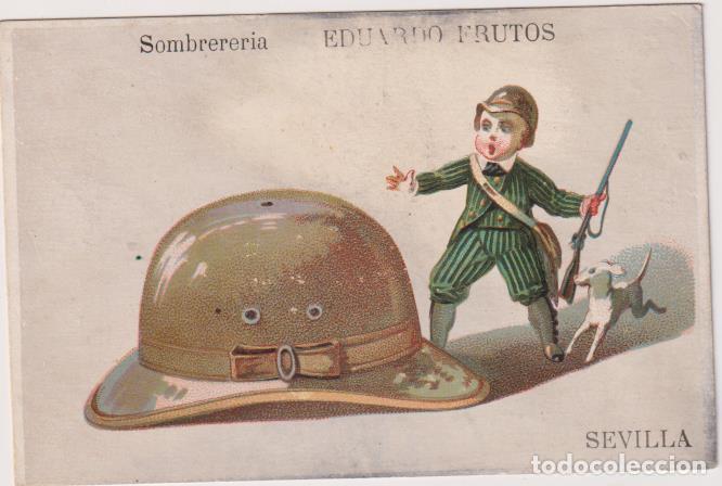 Paper Collecting Others: Cromo Tarjeta (11x7,5) Sombrerer&iacute;a Eduardo Frutos, Francos, 10. Sevilla. Siglo XIX