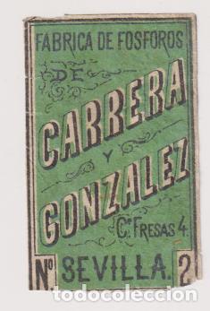 Paper Collecting Others: Parte de envoltorio de Caja de Cerillas. Carrera y Gonz&aacute;lez, Sevilla, Siglo XIX