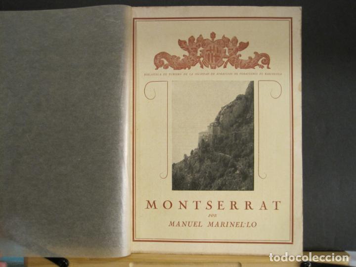 Otros art&iacute;culos de coleccionismo en papel: MONTSERRAT-MANUEL MARINEL&middot;LO-LIBRO SOCIEDAD ATRACCION FORASTEROS BARCELONA-VER FOTOS-(K-7219)