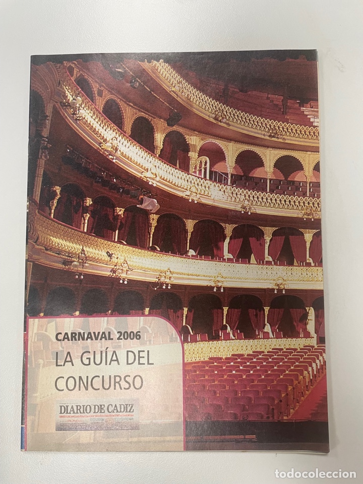 Otros Art&iacute;culos de Coleccionismo en Papel: Carnaval 2006 C&aacute;diz revista con la gu&iacute;a del concurso editado diario de C&aacute;diz