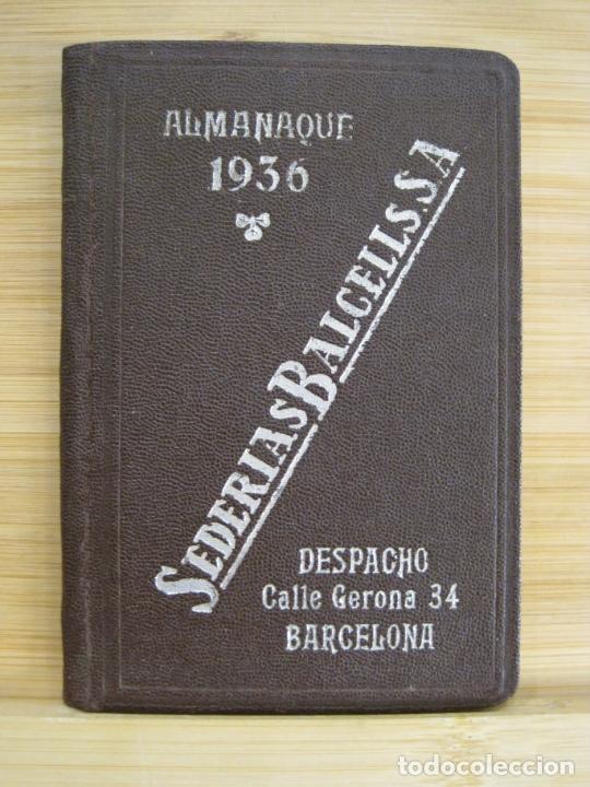 Outros artigos de papel: BARCELONA-SEDERIA BALCELLS S.A.-ALMANAQUE A&Ntilde;O 1936-VER FOTOS-(K-7258)