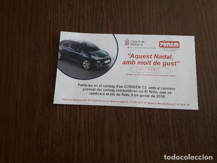 Otros Art&iacute;culos de Coleccionismo en Papel: papeleta sorteo coche citro&euml;n C3, consell de Mallorca, Pimen, a&ntilde;o 2016
