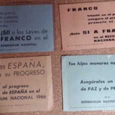 Otros Artículos de Coleccionismo en Papel: FRANCO-REFERENDUM NACIONAL 1966-PROPAGANDA DEL REGIMEN-4- ORIGINAL-VER GASTOS Y ENVIOS. Lote 360082540