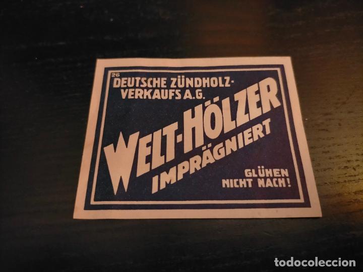 Paper Collecting Others: DEUTSCHE Z&Uuml;NDHOLZ-VERKAUFS AG WELT-H&Ouml;LZER IMPR&Auml;GNIERT GL&Uuml;HEN NICHT NACH! GERMANY 26 DEUTSCHLAND