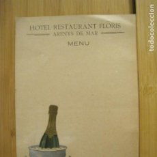 Otros Artículos de Coleccionismo en Papel: ARENYS DE MAR-HOTEL RESTAURANT FLORIS-MENU ANTIGUO-PUBLICIDAD CAVAS CODORNIU-VER FOTOS-(K-7318)